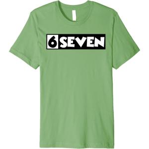 image6 Seven  67  Six Seven  6 7quot Premium TShirtGrass Green
